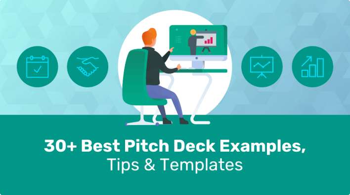 30+ Best Pitch Deck Examples, Tips & Templates