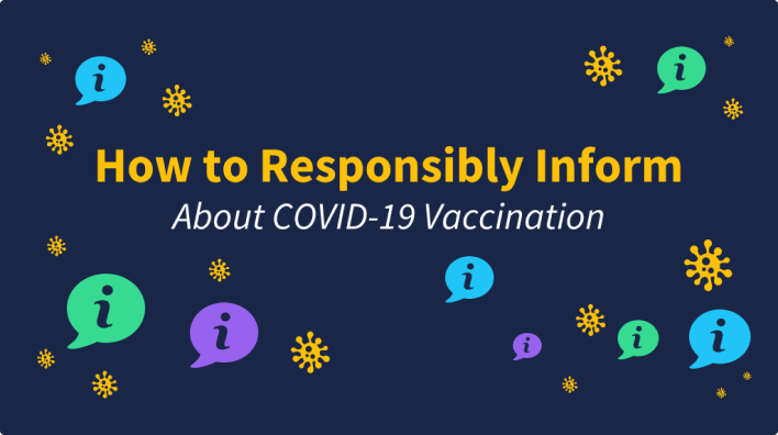 Vaccine Education: How to Responsibly Inform About COVID-19 Vaccination